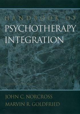 Handbook of Psychotherapy Integration