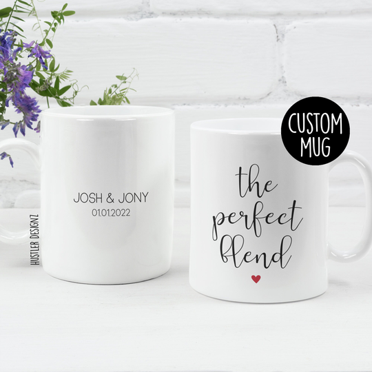 The Perfect Blend, Personalized Wedding Gifts, Gifts For Couple, Couple Mugs, Engagement For Cute