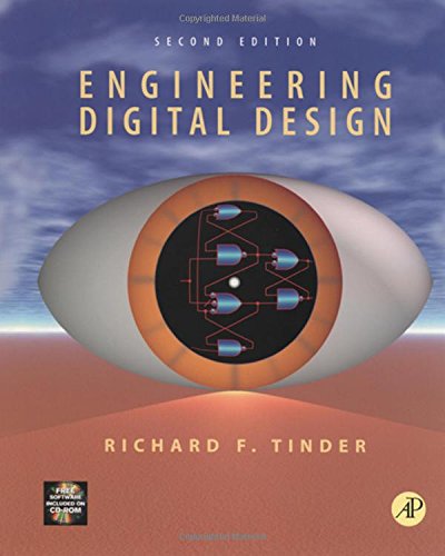 Engineering Digital Design : Revised Second Edition by Richard F. Tinder