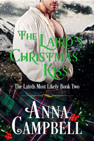 The Laird's Christmas Kiss Anna Campbell Author