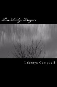 Ten Daily Prayers Lakenya Campbell Author