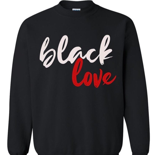 Black Love Unisex Sweatshirt