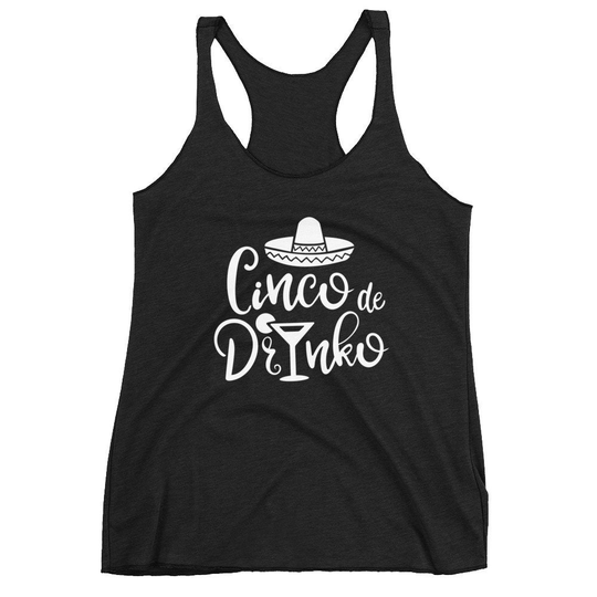 Funny Ladies' Mexican Tri-Blend Tank With Print "Cinco De Drinko"