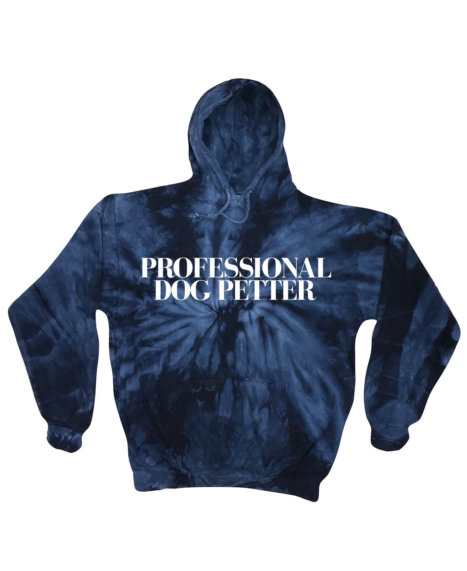 Professional Dog Petter Unisex Tie Dye Hoodie