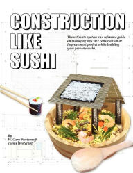Construction Like Sushi Taemi Westernoff Author