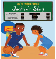 My Blended Family: Jackson's Story: Consuela Me-ann Author