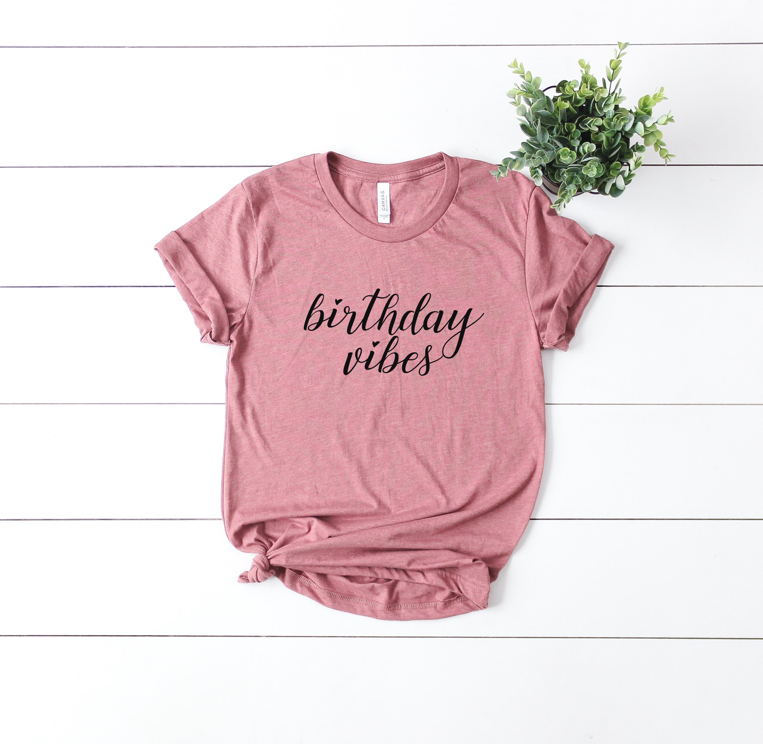 Birthday Vibes Shirt - Girl Womens Party Gift B-Day