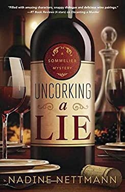 Uncorking a Lie by Nadine Nettmann