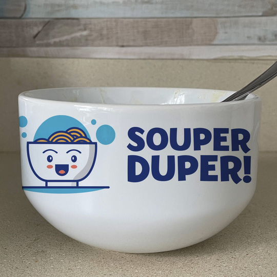 Souper Duper - Funny 16Oz Soup, Ramen, Noodle Bowl
