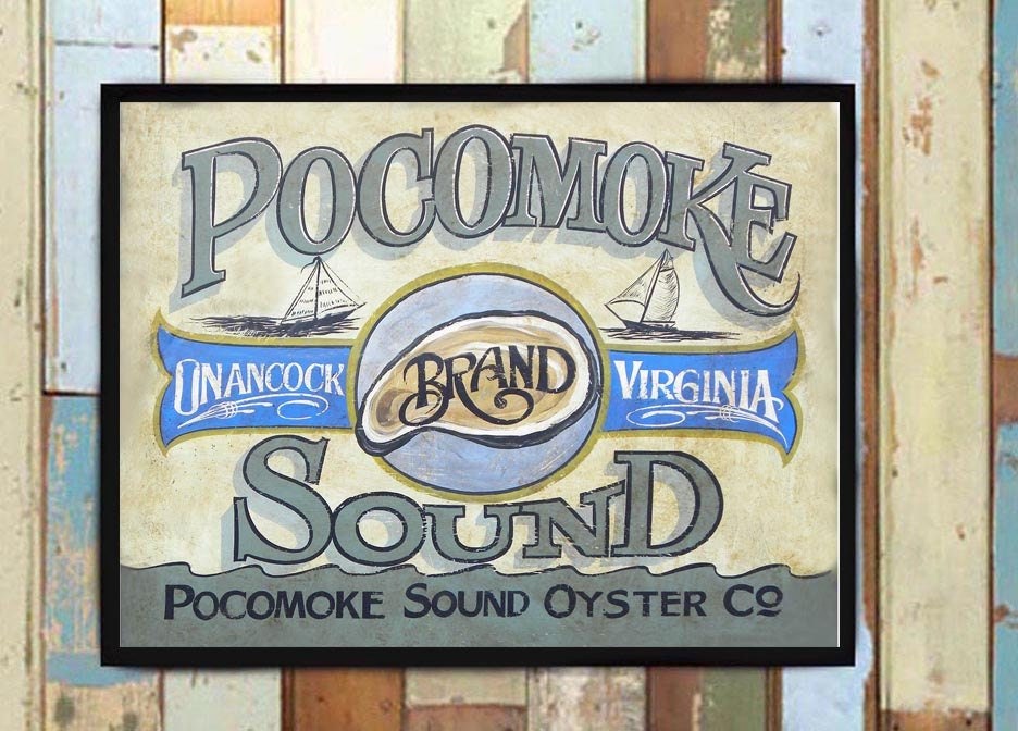 Oyster Print From An Original Hand Painted & Lettered Sign. Seafood Nautical Restaurant Coastal Beach House Decor Pocomoke Sound