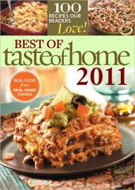 Best of Taste of Home 2011 Taste of Home Editor