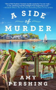 A Side of Murder Amy Pershing Author