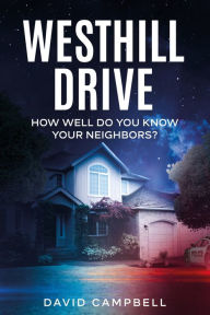 Westhill Drive David Campbell Author