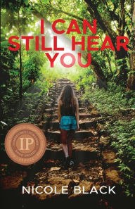 I Can Still Hear You Nicole Black Author