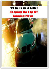 99 Cent Best Seller Keeping On Top Of Gaming News (Video Game Marketing, Affiliate marketing,Online marketing, Art, Theology, Ethics, Chicken Soup, Th