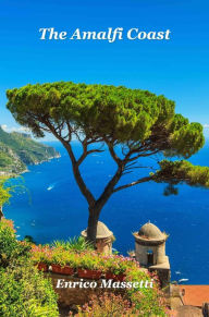 The Amalfi Coast Enrico Massetti Author