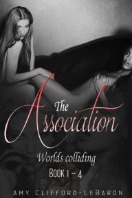 The Association: Words Colliding Amy Clifford-LeBaron Author