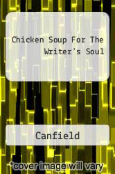 Chicken Soup For The Writer's Soul