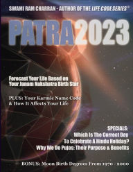 Patra 2023 HINDU CALENDAR JYOTISH PANCHANG & LIFECODE IN COLOR SWAMI RAM CHARRAN Author