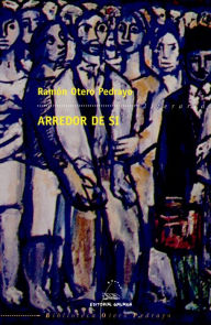 Arredor de si Ramón Otero Pedrayo Author