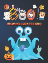 Boo! Coloring Book For Kids: Spooky Halloween Coloring And Activity Book For Toddlers And Kids Blue blend Author