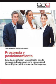 Presencia y Posicionamiento Lidia Ram Rez Author