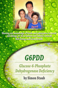 G6PDD Glucose-6-Phosphate Dehydrogenase Deficiency Simon Staub Author