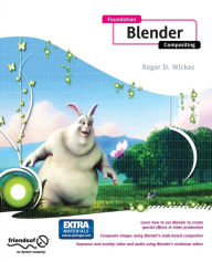 Foundation Blender Compositing Roger Wickes Author