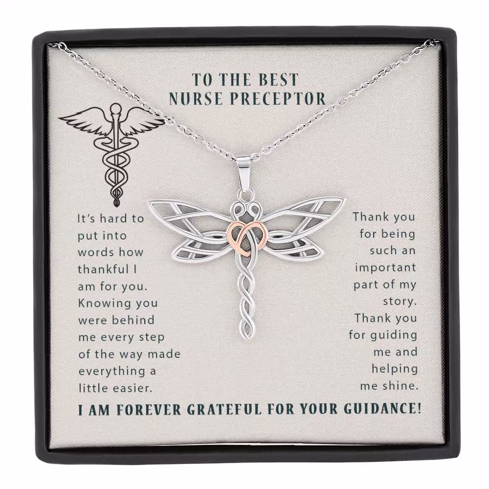 To The Best Nurse Preceptor Thank You For Helping Me Shine Dragonfly Necklace | Gift Nursing School