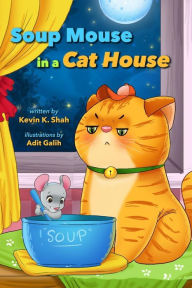 SOUP MOUSE in a CAT HOUSE: Learning to Share Kevin K Shah Author