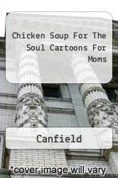 Chicken Soup For The Soul Cartoons For Moms
