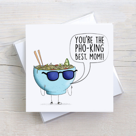 Pho Card, Funny Mothers Day Cards, Pun Gift, Ramen Pho, Food Card