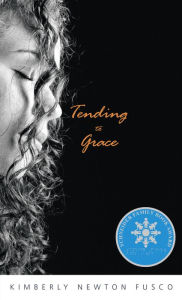 Tending to Grace Kimberly Newton Fusco Author