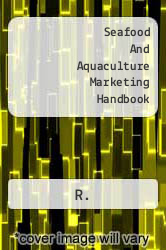 Seafood And Aquaculture Marketing Handbook