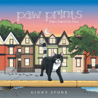 Paw Prints: Bodie's Search for Home Ginny Stone Author