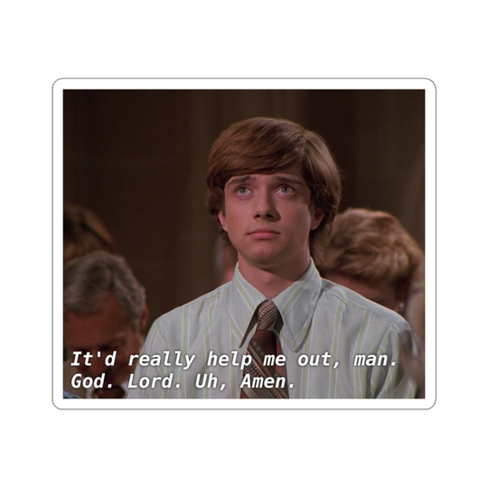That 70S Show Sticker, We're All Alright 1970S Aesthetic, Eric Foreman