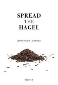 Spread the Hagel Jennifer Foster Author
