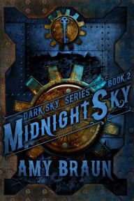 Midnight Sky Amy Braun Author