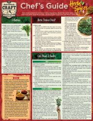 Chef's Guide to Herbs & Spices: a QuickStudy Laminated Reference Guide Jay Weinstein Author