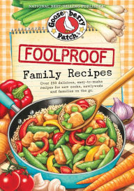 Foolproof Family Recipes Gooseberry Patch Author
