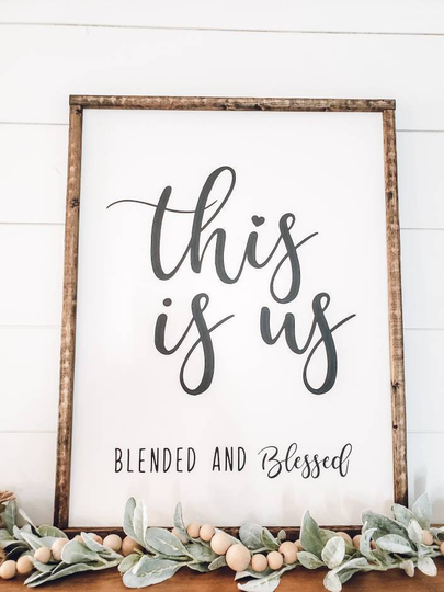 Ready To Ship, This Is Us Sign, Blended & Blessed Family Wood Vertical Farmhouse Wedding Gift, Gift