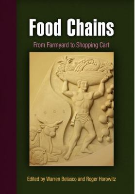Food Chains : From Farmyard to Shopping Cart