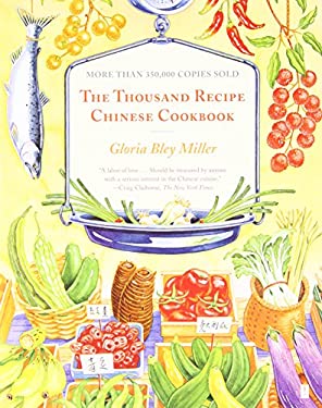 Thousand Recipe Chinese Cookbook : A Novel by Gloria Bley Miller