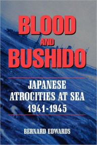 Blood And Bushido Bernard Edwards Author