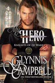 My Hero Glynnis Campbell Author