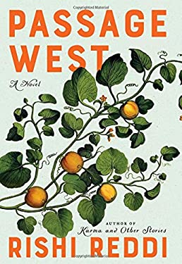 Passage West : A Novel by Rishi Reddi