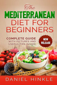 The Mediterranean Diet for Beginners Marvin Delgado Author