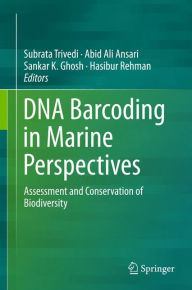 DNA Barcoding in Marine Perspectives: Assessment and Conservation of Biodiversity Subrata Trivedi Editor