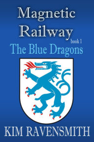 The Blue Dragons Kim Ravensmith Author