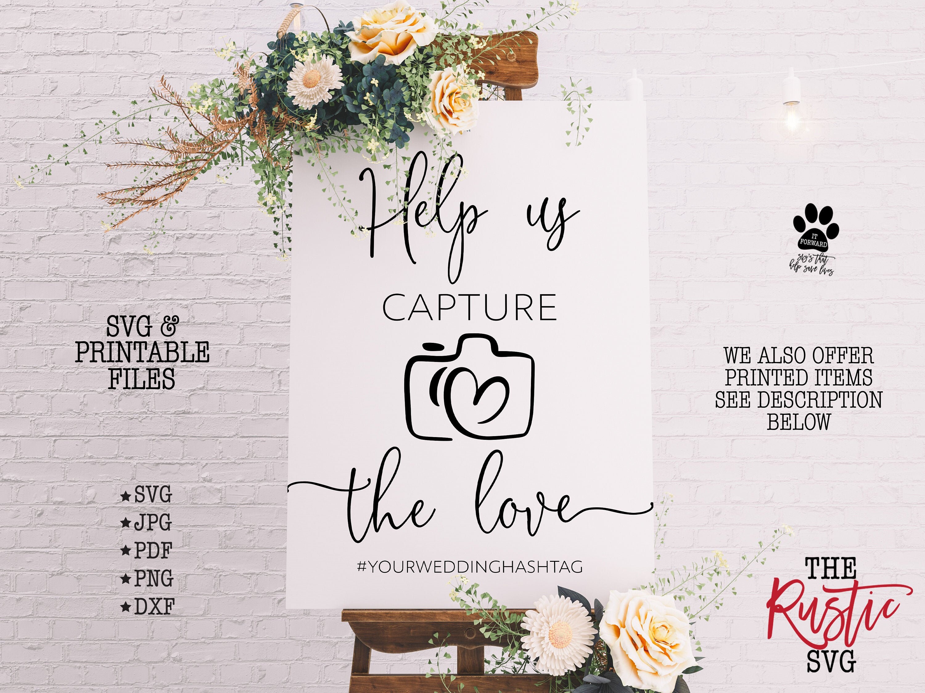 Printable Help Us Capture The Love Sign, Wedding Hashtag Personalized Sign, Svg, Jpg, 027